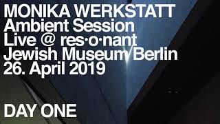 Monika Werkstatt Ambient SessionTailer [upl. by Ritch]