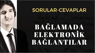 Bağlamada Elektronik Bağlantılar [upl. by Lindo835]