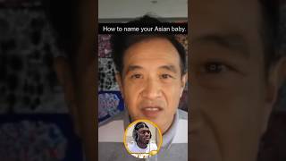 How To Name Your Asian Baby [upl. by Jaeger]