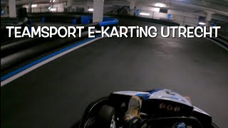 Teamsport Ekarting Utrecht  1 Lap video [upl. by Trebmer]