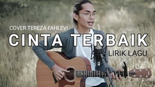 Cassandra  CINTA TERBAIK  TEREZA FAHLEVI  Cover [upl. by Hessler]