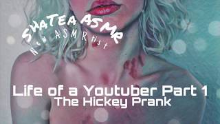 Life of a Youtuber Part 1  The Hickey Prank  F4M ROLEPLAY ASMR [upl. by Reine19]