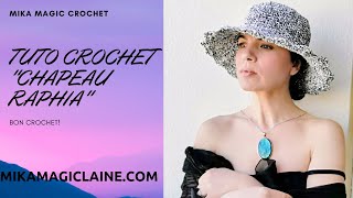 TUTO CROCHET  CHAPEAU RAPHIA [upl. by Refanej]