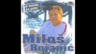 Milos Bojanic  Dao sam ti prste  Audio 2004 HD [upl. by Aiykan532]