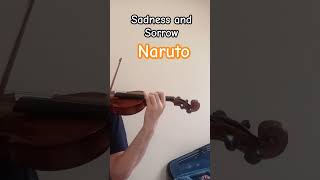 quotSadness and Sorrowquot Naruto ost violin cover [upl. by Guendolen]