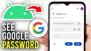 How To See Google Account Password On Android  Full Guide [upl. by Leksehc901]