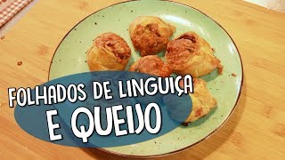 Folhados de linguica e queijo [upl. by Marrin467]