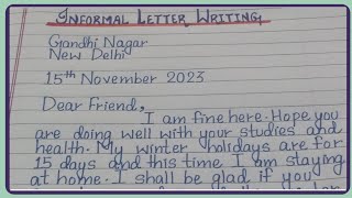 Informal Letter Writing in English  How to Write Informal Letter  Informal Letter [upl. by Ut]