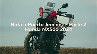 Ruta a Puerto Jiménez  Parte 2  Honda NX500 2024 [upl. by Kosak]