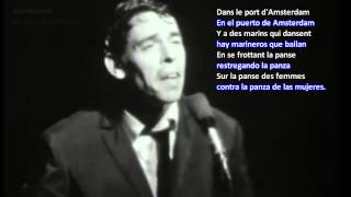 Jacques Brel traducido ► Amsterdam [upl. by Eidob]