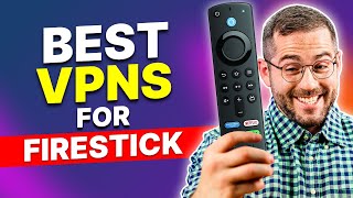 Best VPN for Amazon Fire TV Stick in 2024 [upl. by Onitnas]