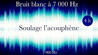 Bruit blanc 7000 Hz  White noise 7000 Hz 4h [upl. by Noj]