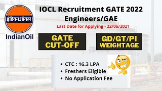 IOCL Recruitment 2022  IOCL Cutoff GATE Apply Online GATE Recruitment 2022Latest Job 2022 [upl. by Colas737]