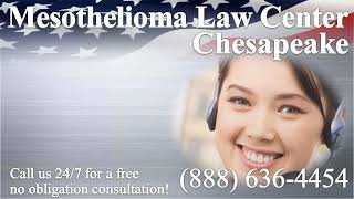 Chesapeake VA  Mesothelioma amp Asbestos  Lawyer  Attorney  Lawsuit  Lung Cancer Asbestosis [upl. by Ical56]