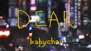 Dear  babychair x Cardin Phua Official Music Video [upl. by Cohl]