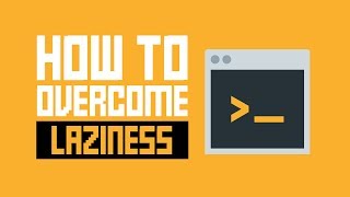 How To Overcome Laziness In Game Development [upl. by Ennaeerb]