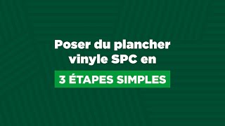 Comment installer du plancher de vinyle SPC  BMR [upl. by Rois]