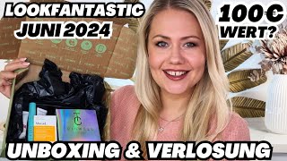 🤩 WOW LOOKFANTASTIC BEAUTY BOX JUNI 2024  Unboxing amp Verlosung [upl. by Yruj]