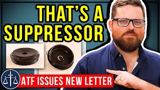 ATF Condemns Solvent Trap Suppressor In New Letter  What the Case Law Tells Us [upl. by Reyna932]