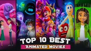 Top 10 Best Animated Movies  Must Watch Hollywood Animated Movies  Top Movies [upl. by Anialam]