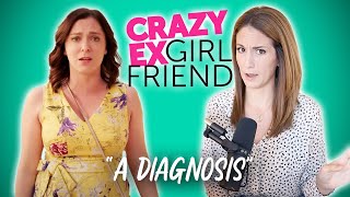 Psychologist Reacts to quotA Diagnosisquot Crazy ExGirlfriend [upl. by Calore]