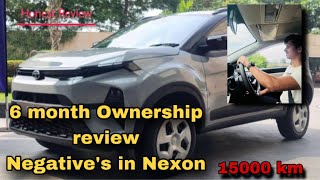 Issues with Nexon 2024  Ownership experience after 6 month  Tata nexon 2023 [upl. by Nnylannej]