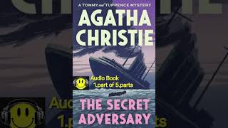 Audio Book  THE SECRET ADVERSARY By Agatha Christie – 1part of 5p wwwyoutubecomKrutism [upl. by Hubing]