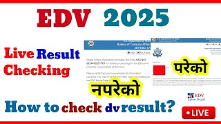 How to check dv result 2025  edv lottery result checking live [upl. by Ahsienek267]