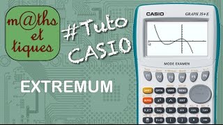 FONCTIONS  Déterminer un extremum  Tutoriel CASIO [upl. by Gravante]