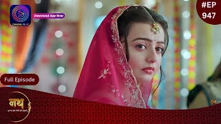 Nath Krishna Aur Gauri Ki Kahani  6 June 2024  Full Episode 947  Dangal TV [upl. by Stahl652]