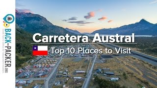 Top 10 Places to visit along the Carretera Austral Chile [upl. by Aniryt638]