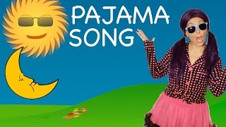 Pajamas  Bedtime Song for Children [upl. by Tibbitts623]