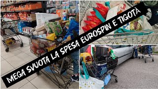 MEGA SVUOTA LA SPESA EUROSPIN E TIGOTÀ [upl. by Ruhl]