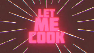 Connor Price amp Nic D  LET ME COOK Lyric Video [upl. by Andrus]