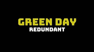 Green Day  Redundant Lyrics Video [upl. by Romulus]