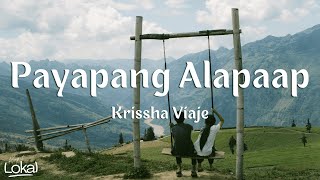 Payapang Alapaap by Krissha Viaje Lyrics [upl. by Bettencourt697]