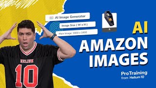 How to Create Images for Amazon with AI  Listing Builder Pro Training [upl. by Earb501]