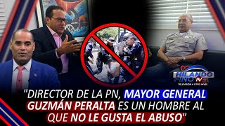 Francis Cuevas quotMayor General Guzmán Peralta es un hombre al que no le gusta el abusoquot [upl. by Einaffets418]