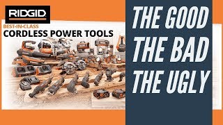 Ridgid Tools The Good The Bad amp The Ugly [upl. by Arty200]