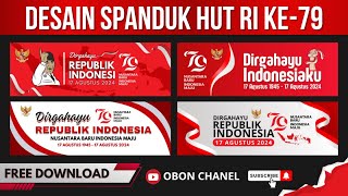 FREE DOWNLOAD DESAIN SPANDUK HUT RI KE 79  TAHUN 2024  PART 1 [upl. by Mariejeanne]