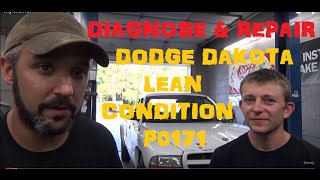 Diagnose amp Repair Dodge Dakota Lean Condition P0171 [upl. by Aicnelav]