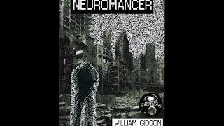 Neuromancer  Chapter 01 [upl. by Kilbride144]