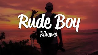 Rihanna  Rude Boy Lyrics [upl. by Nwahsit934]