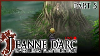 Jeanne dArc  Livestream Playthrough Part 5 [upl. by Nomaid70]