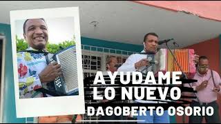 Ayudame PISTA Dagoberto quotEl negritoquot Osorio [upl. by Zilvia]