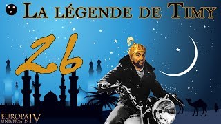 FR EU4  La légende de Timy  épisode 26 [upl. by Strade]