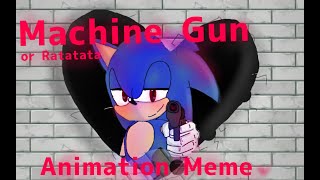 Machine Gun Or Ratatata  Animation Meme Flipaclip [upl. by Llerreg406]