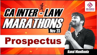 fast track revisions Nov 23  Prospectus  CA Inter Law  Kunal Mandhania [upl. by Ydnam]