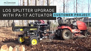 Log Splitter with PA17 linear actuator  PROGRESSIVE AUTOMATIONS [upl. by Krenn]