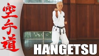 Hangetsu  KARATE KATA [upl. by Stichter]